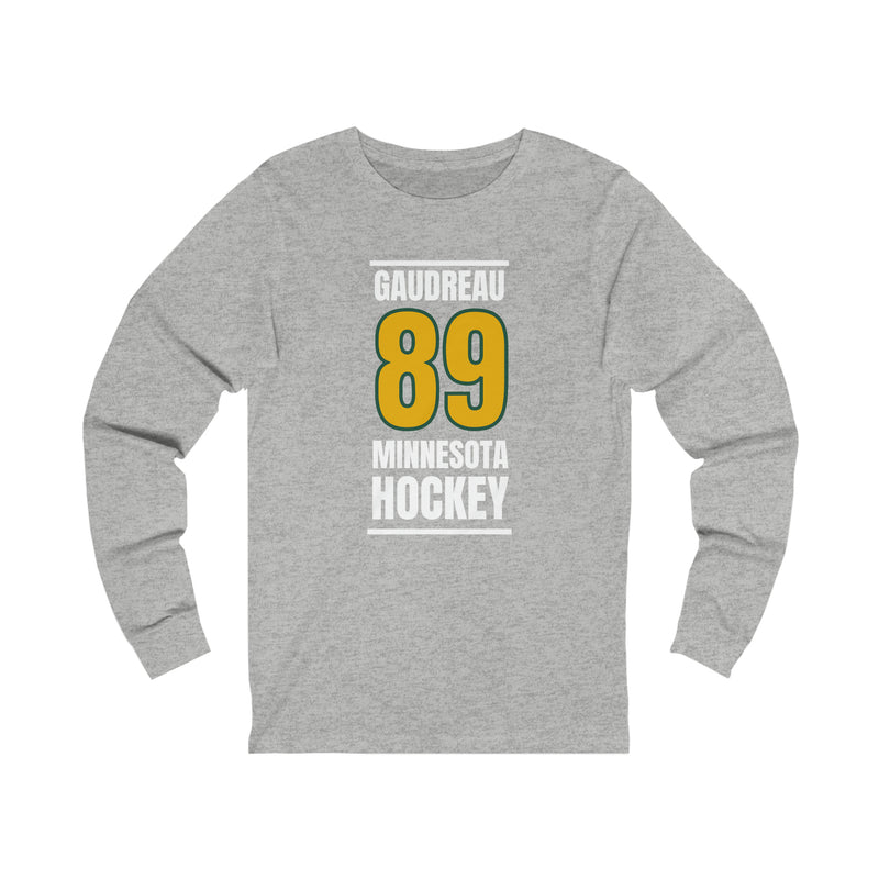 Gaudreau 89 Minnesota Hockey Gold Vertical Design Unisex Jersey Long Sleeve Shirt