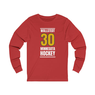 Wallstedt 30 Minnesota Hockey Gold Vertical Design Unisex Jersey Long Sleeve Shirt
