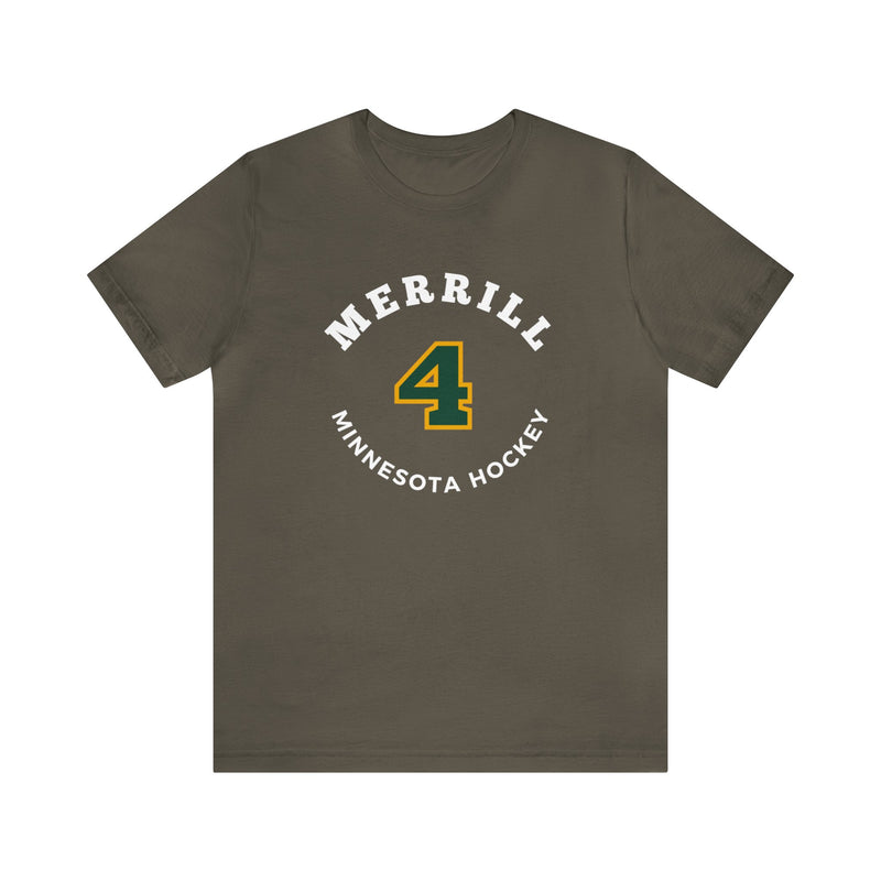 Merrill 4 Minnesota Hockey Number Arch Design Unisex T-Shirt