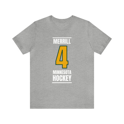 Merrill 4 Minnesota Hockey Gold Vertical Design Unisex T-Shirt