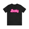 Boldy Barbie Shirt