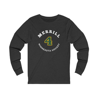 Merrill 4 Minnesota Hockey Number Arch Design Unisex Jersey Long Sleeve Shirt