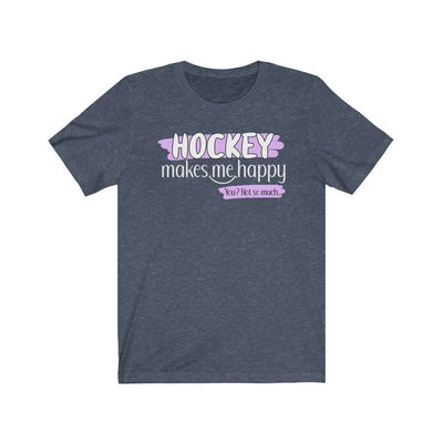 "Hockey Makes Me Happy" Unisex Jersey Tee